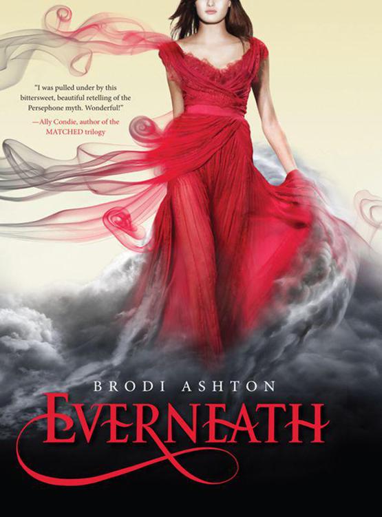 Everneath by Ashton, Brodi