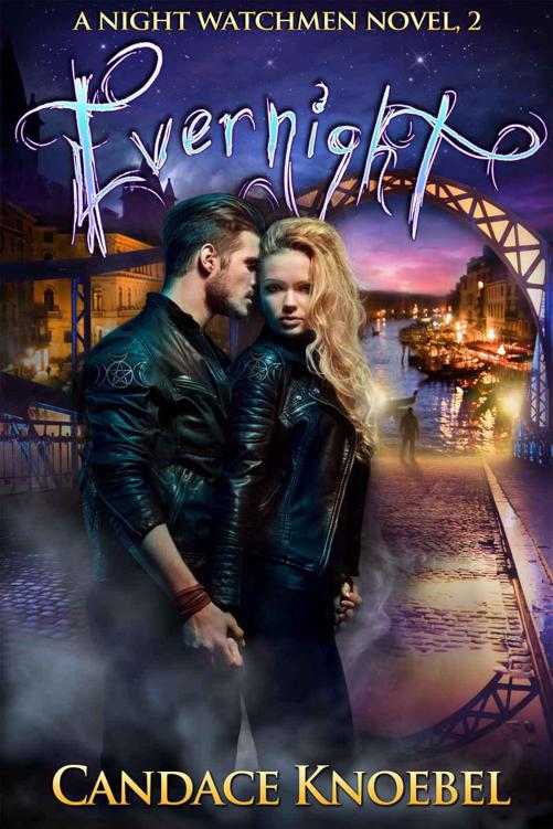 Evernight (The Night Watchmen Series Book 2) by Knoebel, Candace