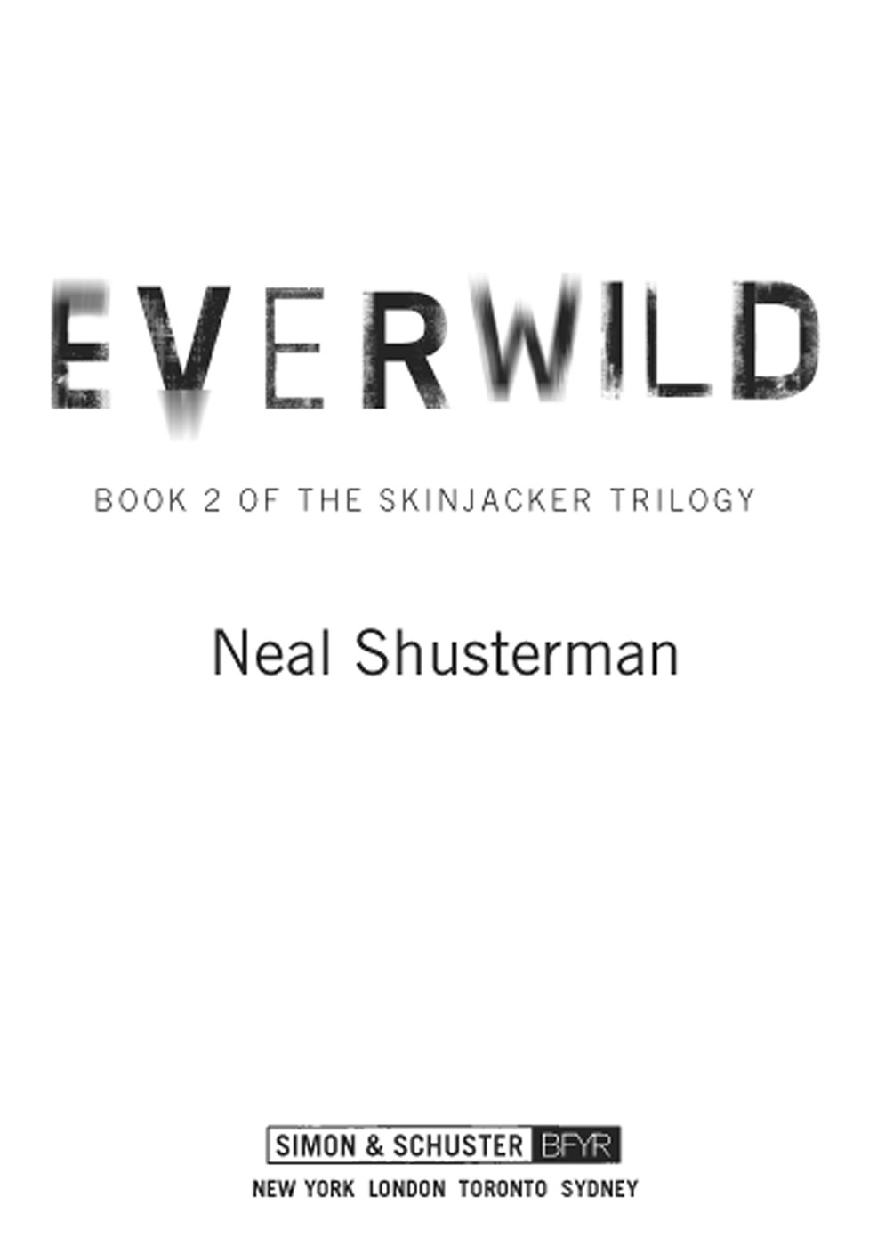 Everwild by Neal Shusterman