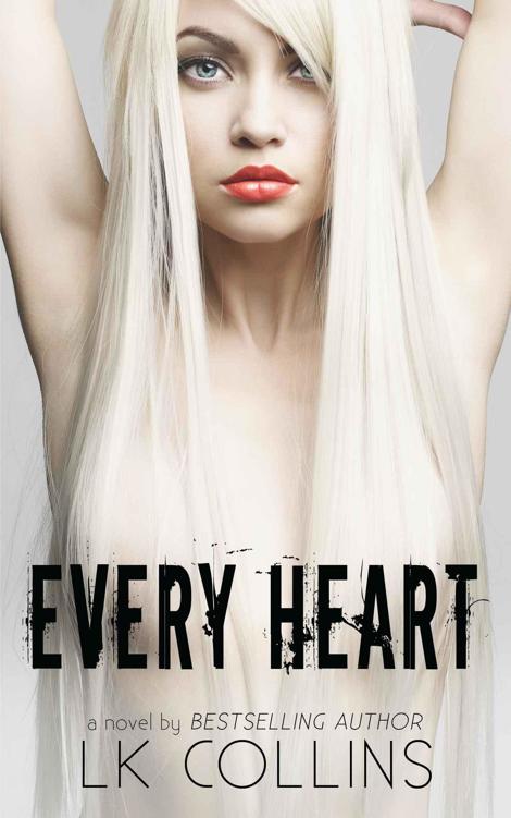 Every Heart by L.K. Collins