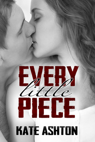 Every Little Piece (2000) by Kate  Ashton
