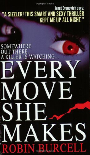 Every Move She Makes by Robin Burcell