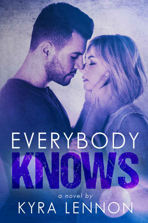 Everybody Knows by Kyra Lennon