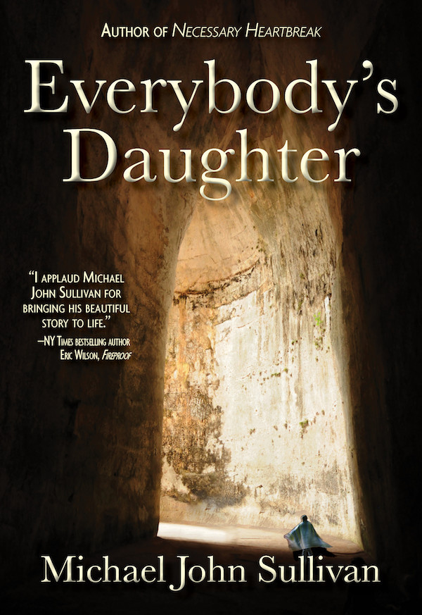 Everybody's Daughter by Michael John Sullivan