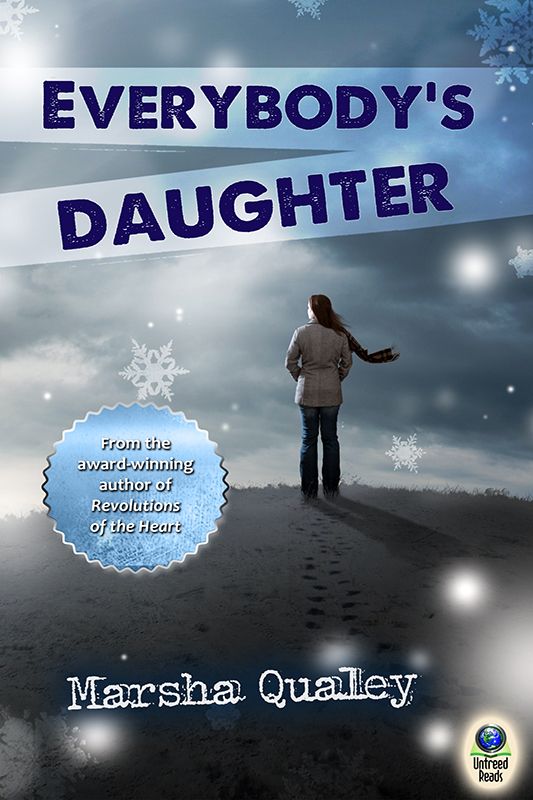 Everybody's Daughter (2014) by Marsha Qualey