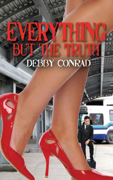 Everything But The Truth by CONRAD, DEBBY