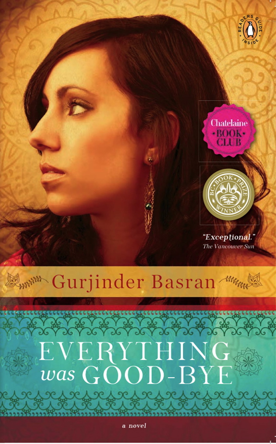 Everything Was Good-Bye by Gurjinder Basran