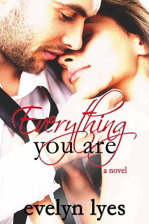 Everything You Are by Lyes, Evelyn