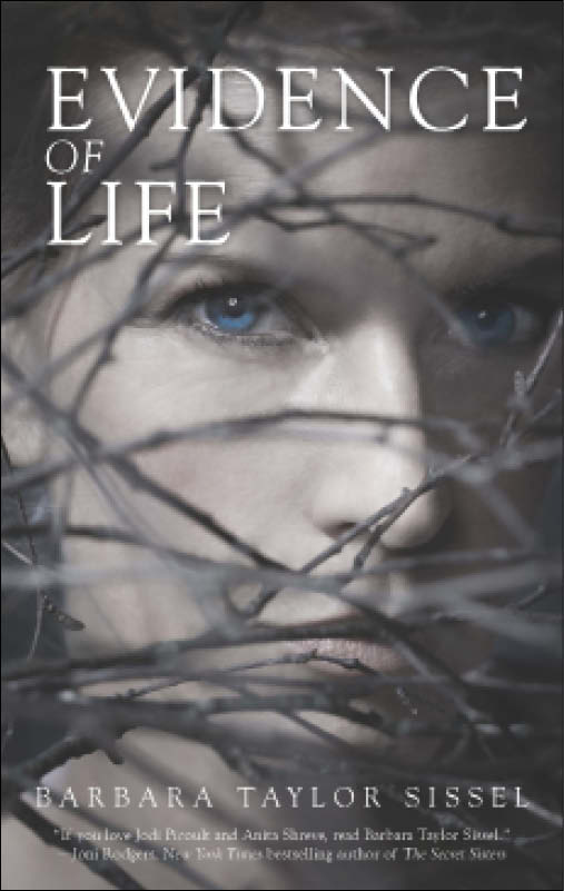 Evidence of Life (2013) by Barbara Taylor Sissel