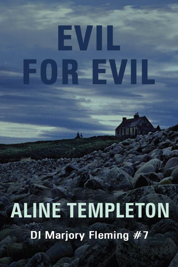 Evil for Evil by Aline Templeton