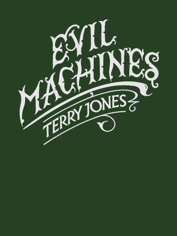 Evil Machines by Terry Jones