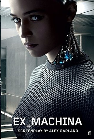 Ex Machina by Alex Garland