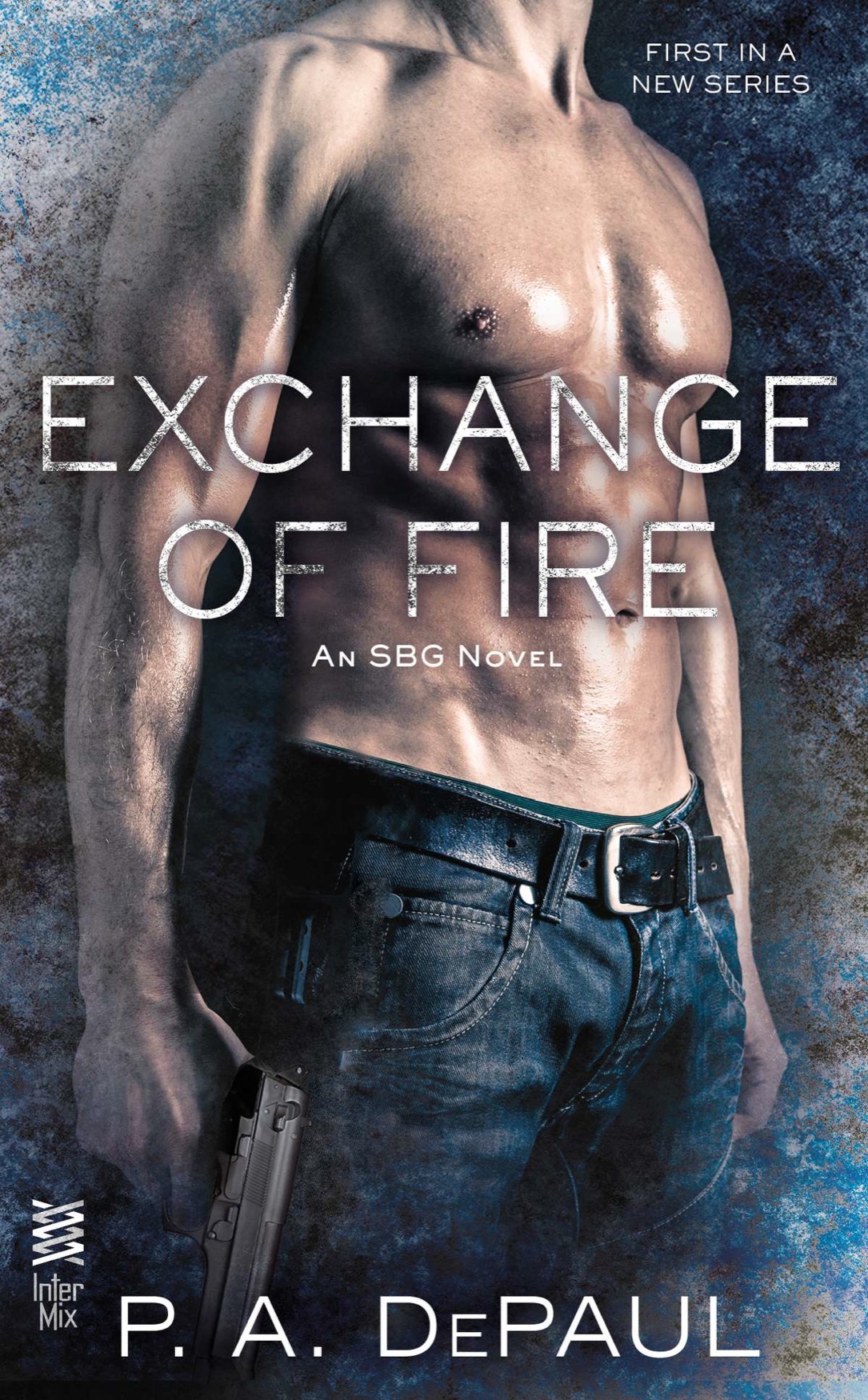 Exchange of Fire (2014) by P. A. DePaul