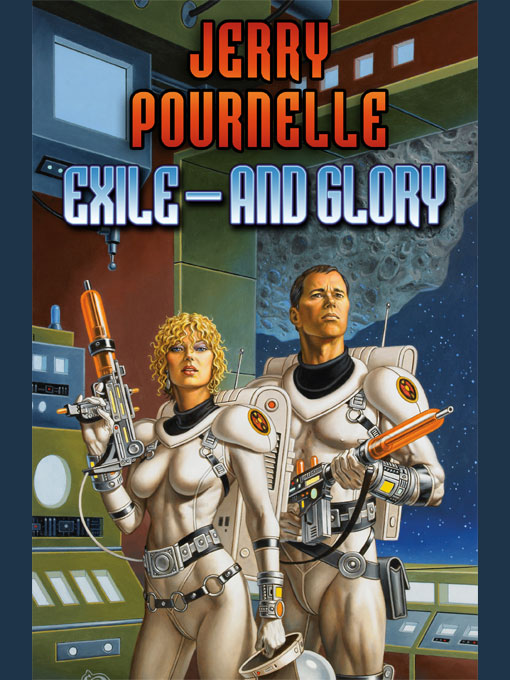 Exile-and Glory by Jerry Pournelle