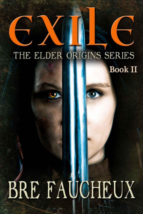 Exile (Book II in The Elder Origins series): Novella by Faucheux, Bre