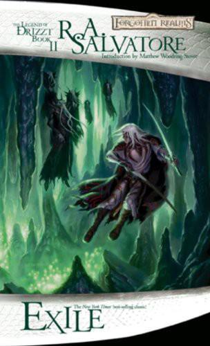 Exile: The Legend of Drizzt by R. A. Salvatore