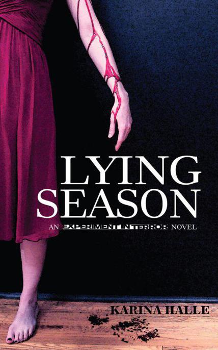 Experiment in Terror 04 Lying Season by Karina Halle