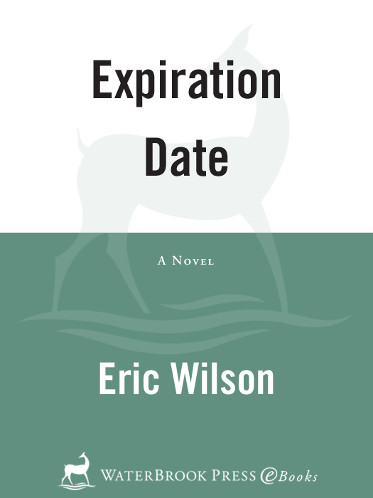 Expiration Date by Eric Wilson