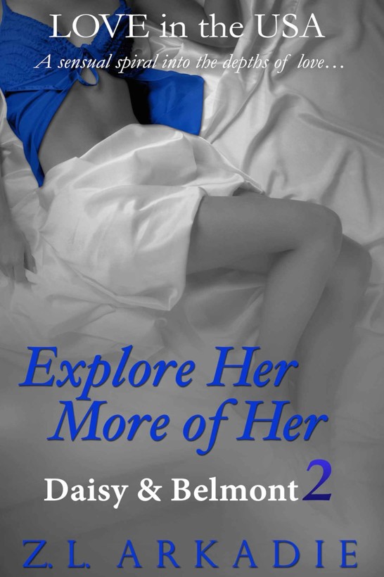 Explore Her, More of Her by Z.L. Arkadie