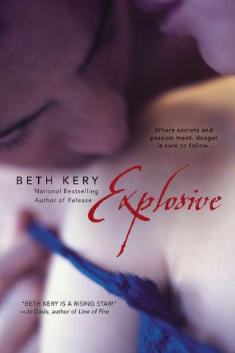 Explosive by KERY, BETH