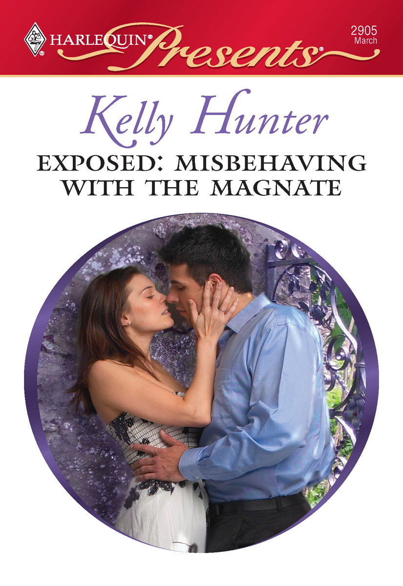 Exposed: Misbehaving with the Magnate (2009) by Kelly Hunter