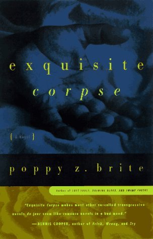 Exquisite Corpse (1997) by Poppy Z. Brite