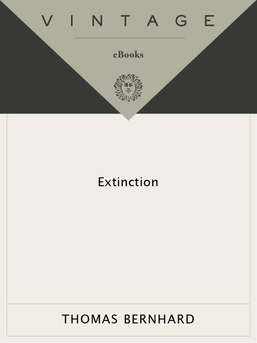 Extinction by Thomas Bernhard