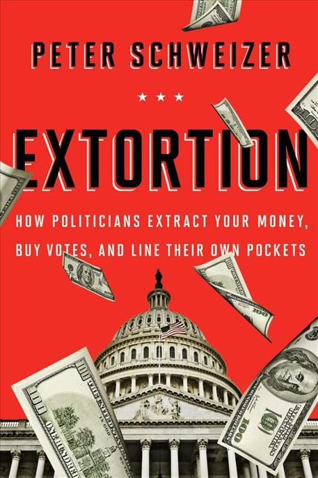 Extortion by Peter Schweizer