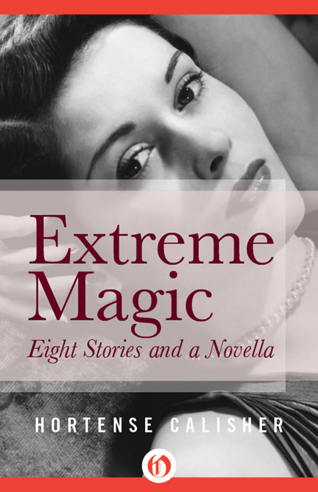 Extreme Magic by Hortense Calisher