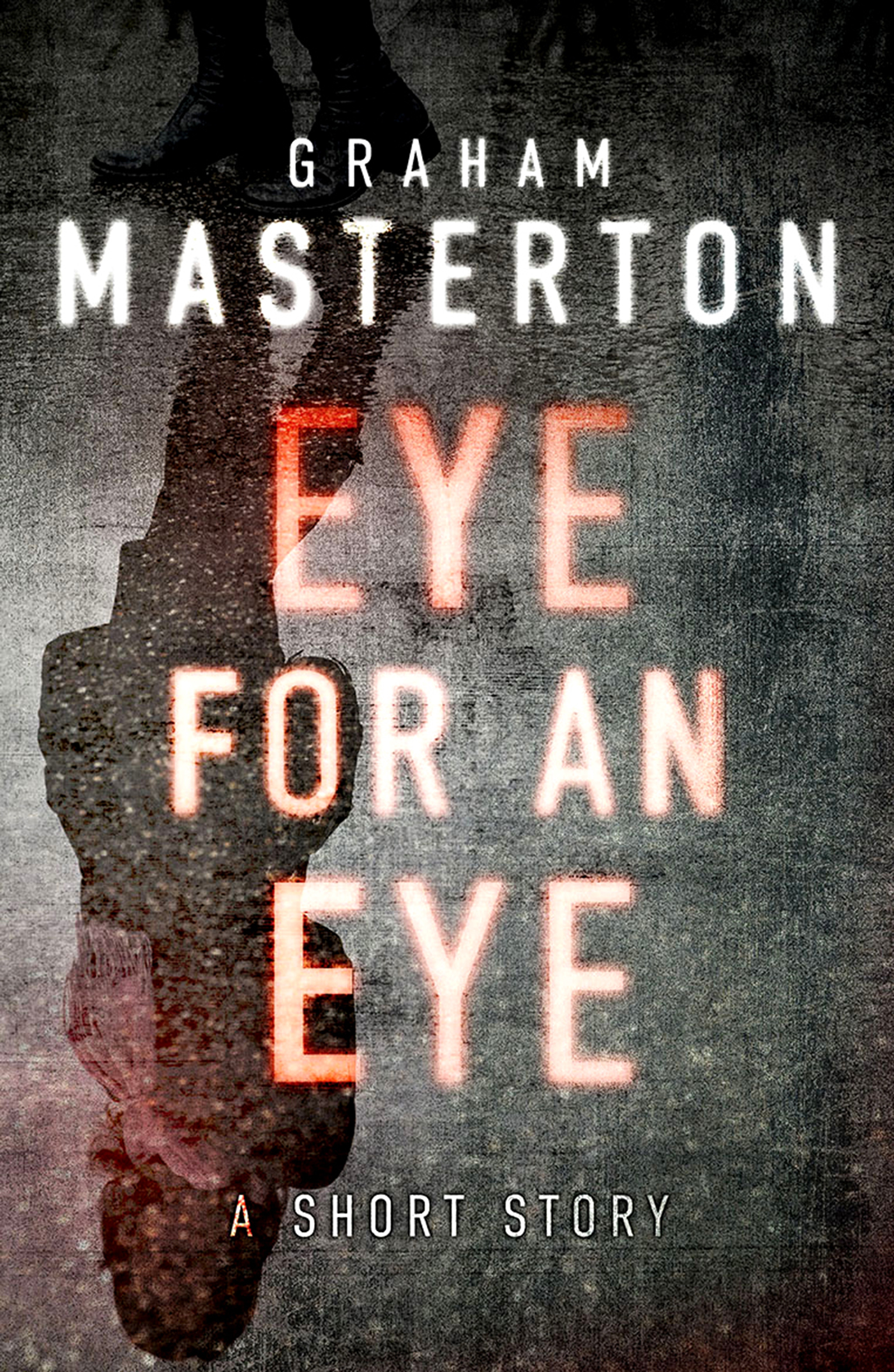 Eye for an Eye by Graham Masterton