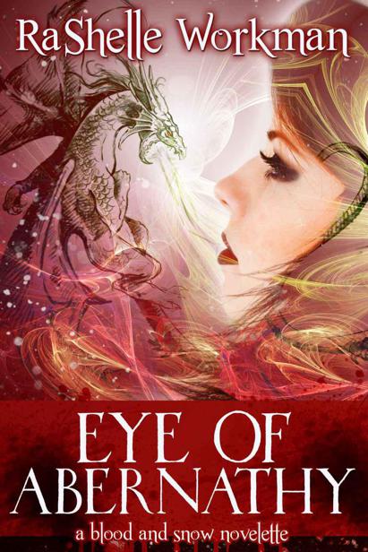 Eye of Abernathy by Workman, Rashelle