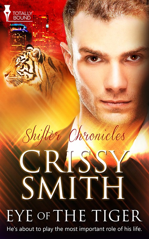 Eye of the Tiger (2015) by Crissy Smith