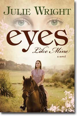 Eyes Like Mine (2009) by Julie Wright