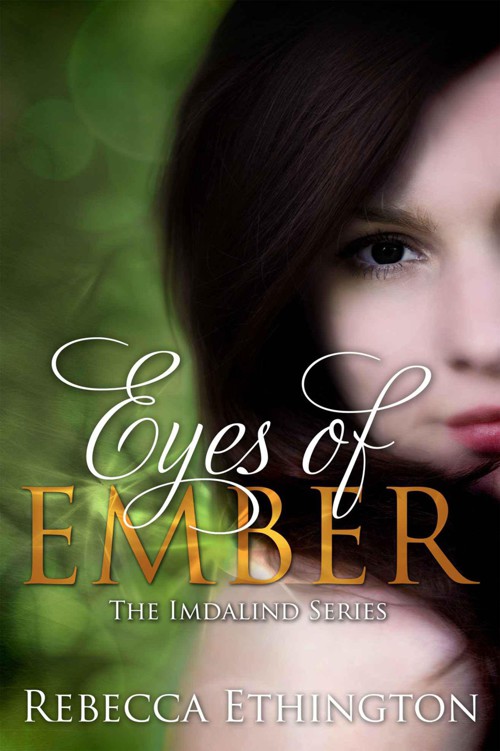 Eyes of Ember (Imdalind Series #2) by Ethington, Rebecca