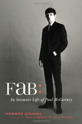 Fab: An Intimate Life of Paul McCartney by Howard Sounes