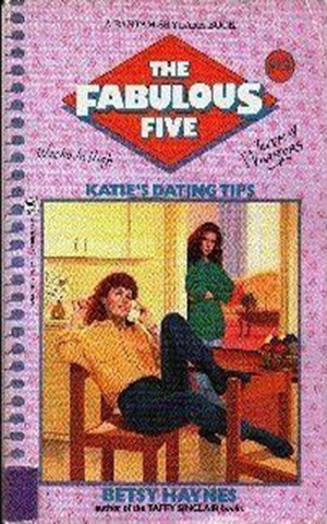 Fabulous Five 012 - Katie's Dating Tips