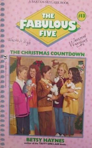 Fabulous Five 013 - The Christmas Countdown by Betsy Haynes