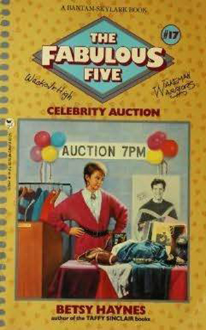Fabulous Five 017 - Celebrity Auction by Betsy Haynes