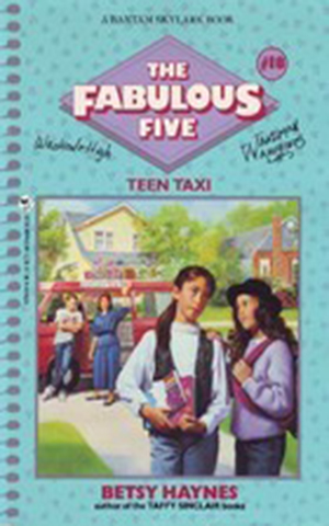 Fabulous Five 018 - Teen Taxi by Betsy Haynes