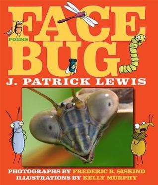 Face Bug (2013) by J. Patrick Lewis