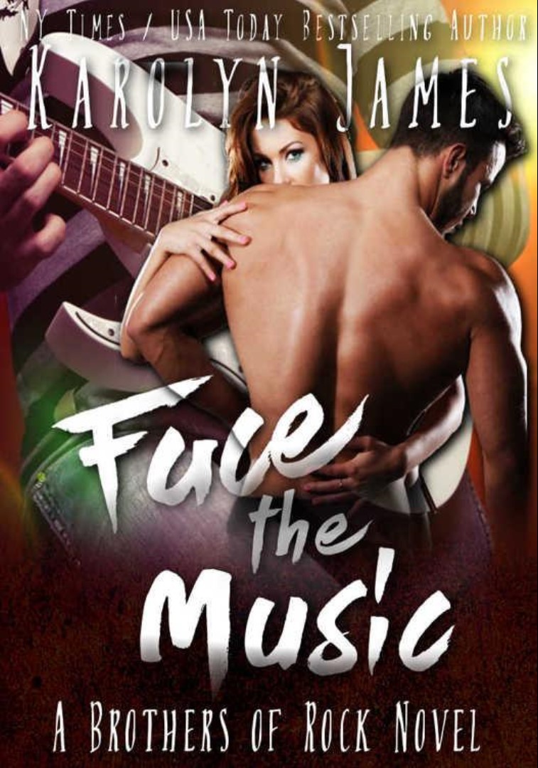 Face the Music (A Brothers of Rock - GONE BY AUTUMN - Novel) by Karolyn James