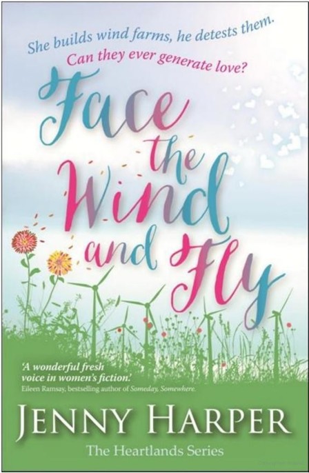 Face the Wind and Fly by Jenny Harper