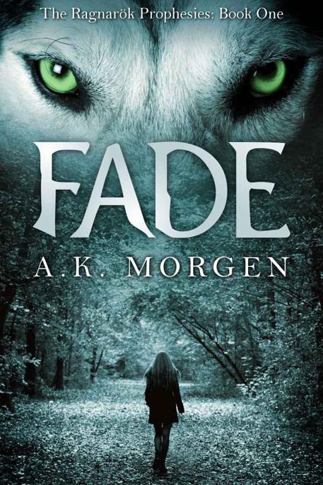 Fade by Morgen, A.K.