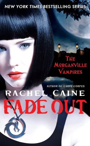 Fade Out by Caine, Rachel