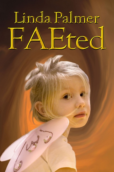 FAE-ted by Linda Palmer