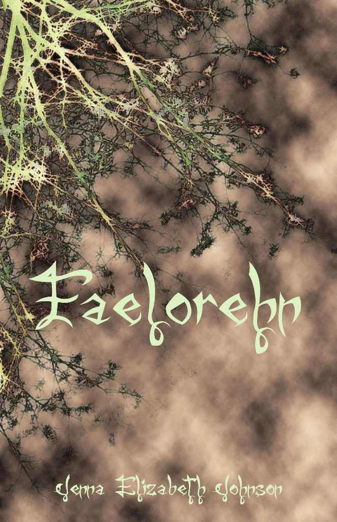 Faelorehn by Johnson, Jenna Elizabeth