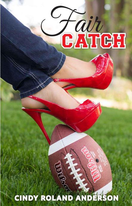 Fair Catch by Anderson, Cindy Roland