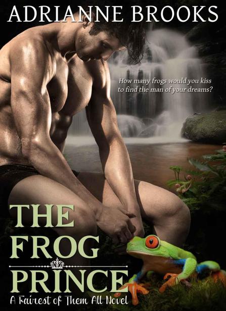 Fairest 02 - The Frog Prince by Adrianne Brooks