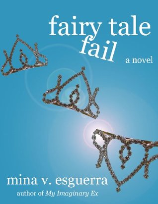 Fairy Tale Fail (2000) by Mina V. Esguerra