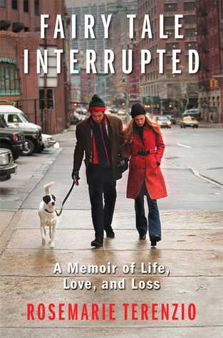 Fairytale Interrupted: What JFK Jr. Taught Me About Life, Love, and Loss (2012) by RoseMarie Terenzio